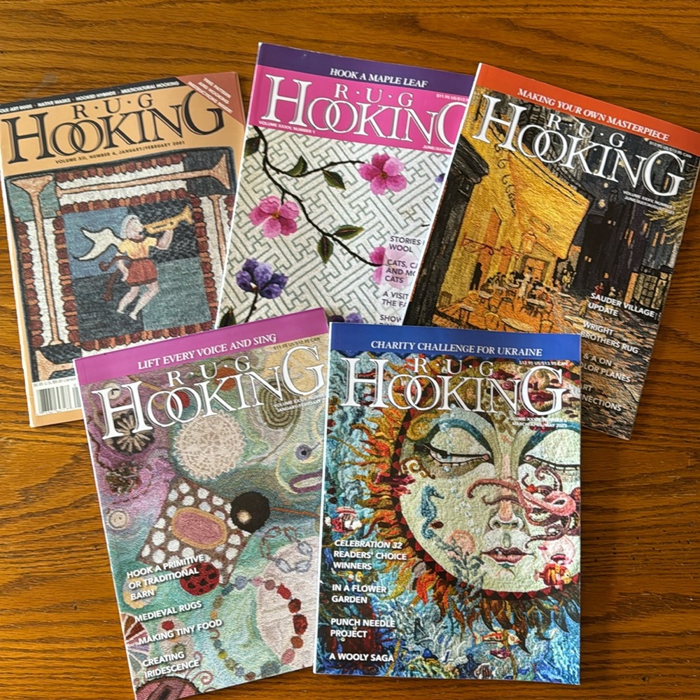 Rug Hooking Magazine 5 copies 2001, 2022 & 2023